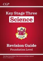 New KS3 Science Revision Guide – Foundation (includes Online Edition, Videos & Quizzes)