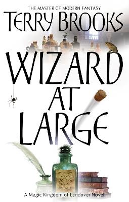 Wizard At Large: Magic Kingdom of Landover Series: Book 03 - Terry Brooks - cover