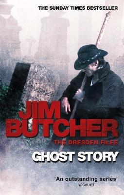 Ghost Story: The Dresden Files, Book Thirteen - Jim Butcher - cover