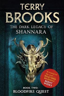 Bloodfire Quest: Book 2 of The Dark Legacy of Shannara - Terry Brooks - cover