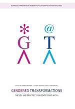 Gendered Transformations: Theory and Practices on Gender and Media