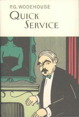 Quick Service - P.G. Wodehouse - cover