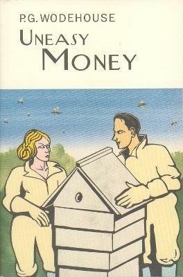 Uneasy Money - P.G. Wodehouse - cover