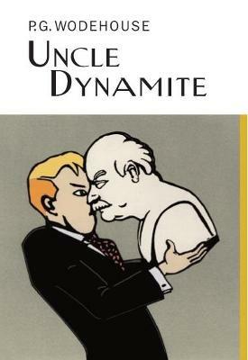 Uncle Dynamite - P.G. Wodehouse - cover