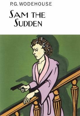 Sam the Sudden - P.G. Wodehouse - cover