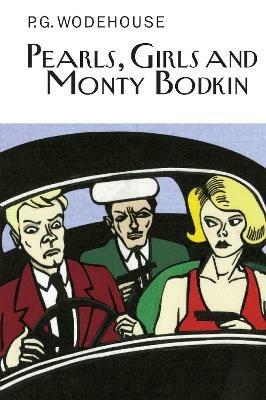 Pearls, Girls and Monty Bodkin - P.G. Wodehouse - cover