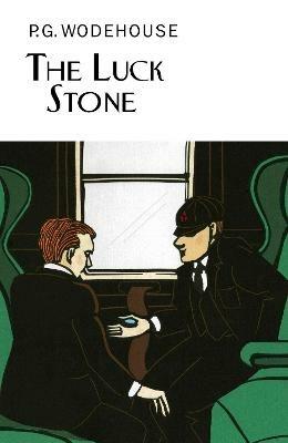The Luck Stone - P.G. Wodehouse - cover
