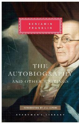 The Autobiography of Benjamin Franklin - Benjamin Franklin - cover