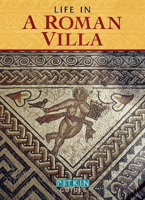 Life in a Roman Villa - Brian Williams,Brenda Williams - cover