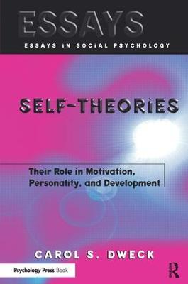 Self-theories: Their Role in Motivation, Personality, and Development - Carol S. Dweck - cover