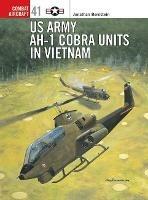 US Army AH-I Cobra Units in Vietnam