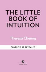 The Little Book of Intuition