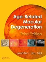 Age-Related Macular Degeneration, Third Edition