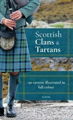 Scottish Clans & Tartans - Ian Grimble - cover