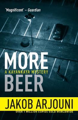 More Beer - Jakob Arjouni - cover