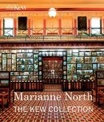 Marianne North: the Kew Collection: The Kew Collection