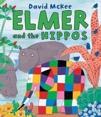 Elmer and the Hippos - David McKee - cover