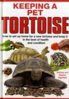Keeping a Pet Tortoise - A.C. Highfield,Nadine Highfield - cover