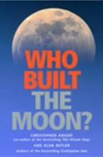 Who Built the Moon?