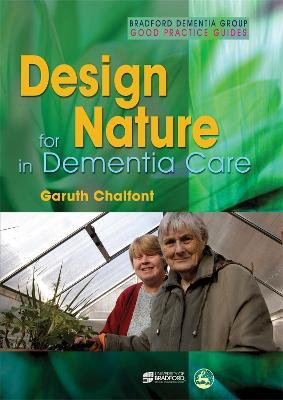 Design for Nature in Dementia Care - Garuth Chalfont - cover