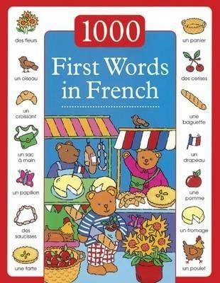 1000 First Words in French - Dopffer Guillaume - cover