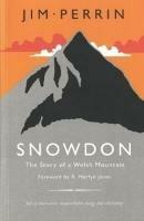 Snowdon - Story of a Welsh Mountain, The - Jim Perrin - cover