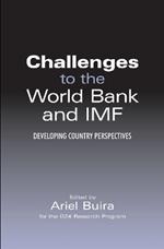 Challenges to the World Bank and IMF: Developing Country Perspectives