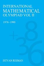 International Mathematical Olympiad Volume 2: 1976-1990