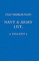 Old Shirburnian Navy and Army List (1914-18)