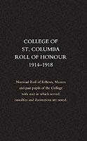 College of St Colomba Roll of Honour 1914-18 - Naval & Military Press - cover