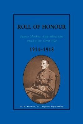 Glasgow Academy Roll of Honour - Former Members of the School Who Served in the Great War 1914-1918 - Naval & Military Press - cover
