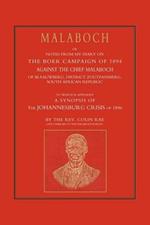 Malaboch: Or Notes from My Diary of the Boer Campaign of 1894