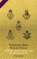 Westminster Abbey, Memorial Service for Members of the Household Cavalry Who Died During the War