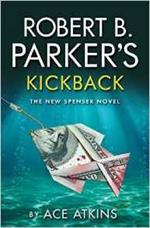 Robert B. Parker's Kickback