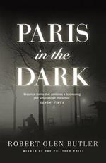 Paris In the Dark