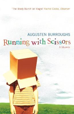 Running With Scissors - Augusten Burroughs - cover