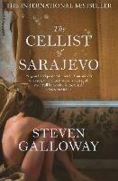 The Cellist of Sarajevo - Steven Galloway - cover