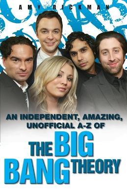 Big Bang Theory A-Z - Amy Rickman - cover