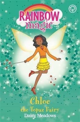 Rainbow Magic: Chloe the Topaz Fairy: The Jewel Fairies Book 4 - Daisy Meadows - cover