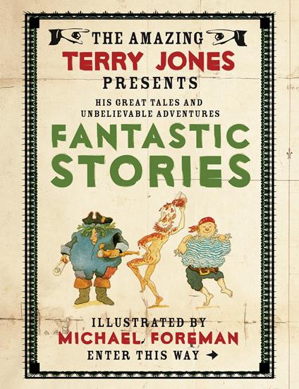 The Fantastic World of Terry Jones: Fantastic Stories - Terry Jones - ebook