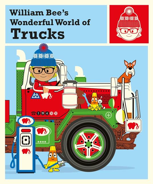 William Bee's Wonderful World of Trucks - William Bee - ebook