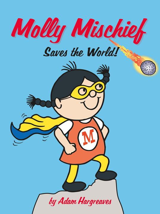 Molly Mischief Saves the World - Adam Hargreaves - ebook