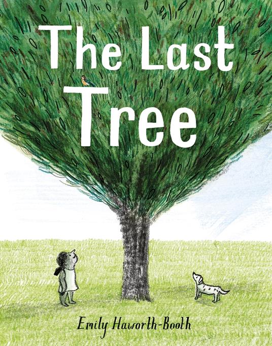 The Last Tree - Emily Haworth-Booth - ebook