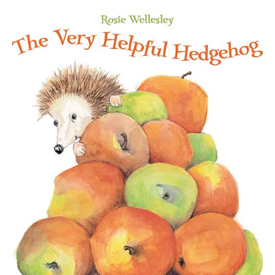The Very Helpful Hedgehog - Rosie Wellesley - ebook