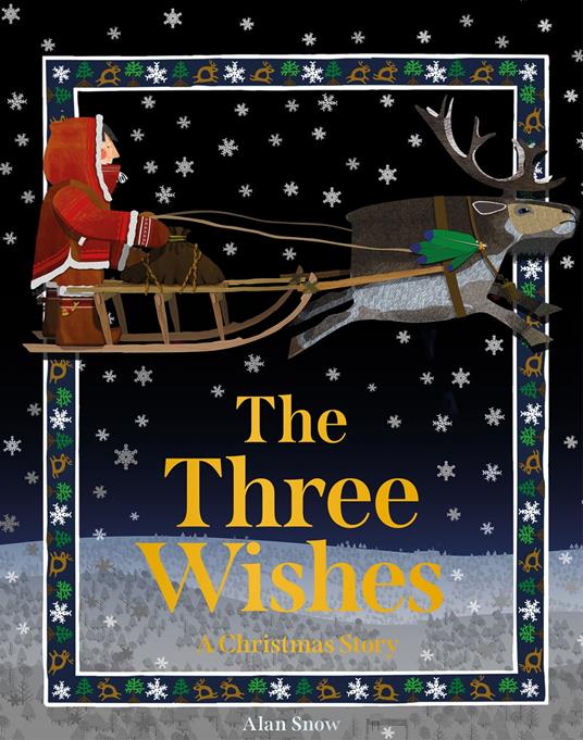 The Three Wishes: A Christmas Story - Alan Snow - ebook