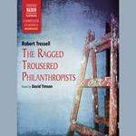 The Ragged Trousered Philanthropists