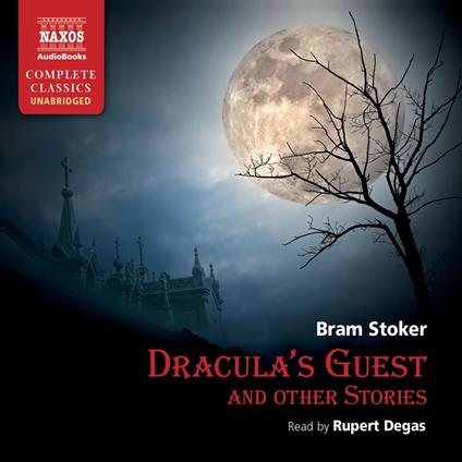 Dracula’s Guest and Other Stories