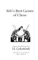 Reti's Best Games of Chess - Richard Reti,Harry Golombek - cover