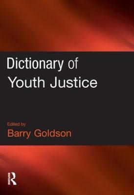 Dictionary of Youth Justice - cover