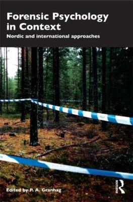 Forensic Psychology in Context: Nordic and International Approaches - cover